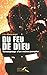 Du feu de Dieu (French Edition) by 