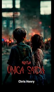 Livro Nossa Única Saída