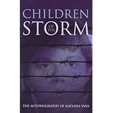 Children of the Storm: The Autobiography of Natasha Vins