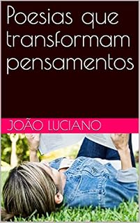 Livro Poesias que transformam pensamentos