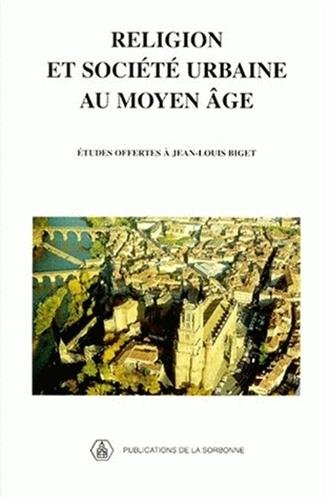 Religion et société urbaine au Moyen âge