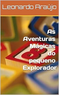 Livro As Aventuras Mágicas do pequeno Explorador