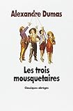 Les Trois Mousquetaires (French Edition) by 