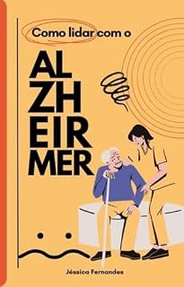 Livro Como lidar com o Alzheimer