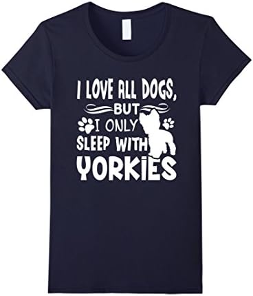 Women's Yorkie T shirts - Sleep With Yorkies Shirt Medium Navy