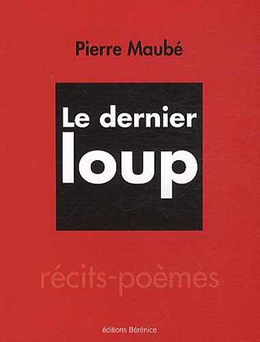 Le  dernier loup