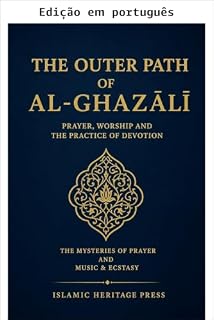 Livro O caminho exterior de al-Ghazali (Editora Patrimônio Islâmico)