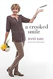 A Crooked Smile: A Memoir