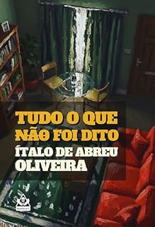 Livro Tudo o que não foi dito