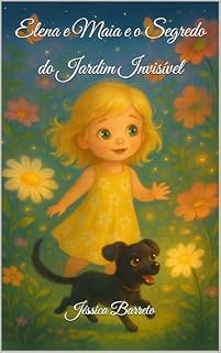 Livro Elena e Maia e o Segredo do Jardim Invisível