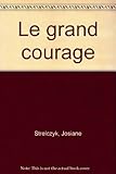 Image de Le grand courage