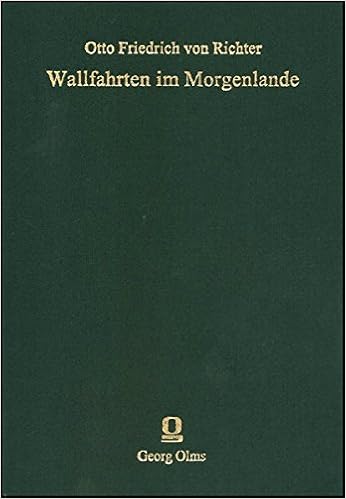 Wallfahrten Im Morgenlande 2 Bde Amazon Co Uk Otto Friedrich