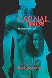 Front cover for the book Carnal Hours by Max Allan Collins