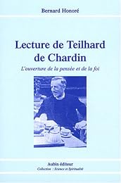 Lecture de Teilhard de Chardin