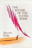Front cover for the book The Rhyme of the Flying Bomb by Mervyn Peake