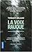 La voix rauque (French Edition) by 
