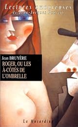 Roger ou Les à-côtés de l'ombrelle