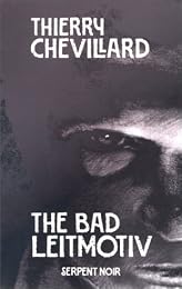 The  bad leitmotiv