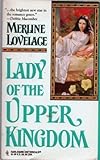 Front cover for the book Lady of the Upper Kingdom by Merline Lovelace