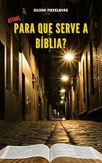 Livro Afinal, Para que serve a Bíblia?