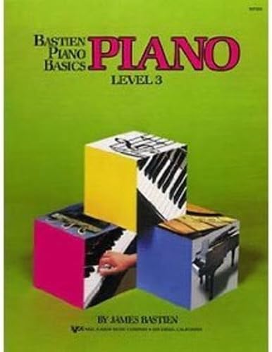Bastien Piano Basics - Piano Level 3 Book