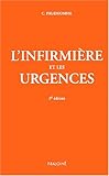 Infirmières et urgences, 3e édition by 
