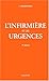 Infirmières et urgences, 3e édition by 
