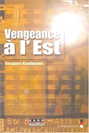 Vengeance à l'Est