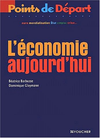 L' économie aujourd'hui
