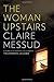 The Woman Upstairs