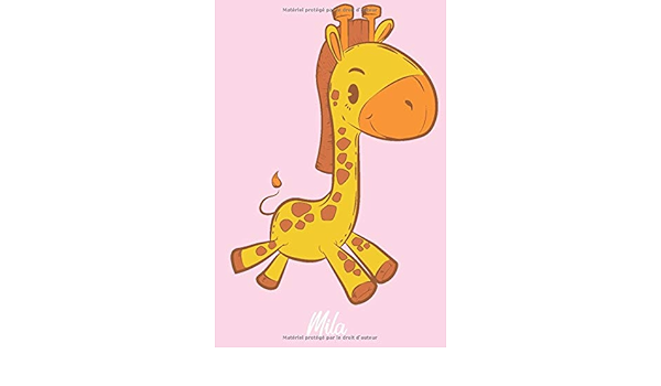 Mila Cahier De Notes Girafe Doux Journal Cadeau D Anniversaire Personnalise Pour Les Filles French Edition Mila Coeur De Amazon Com Books