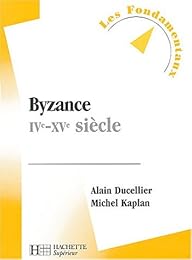 Byzance, IVe-XVe siècle