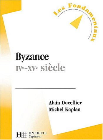 Byzance, IVe-XVe siècle