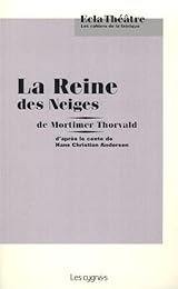 La  reine des neiges