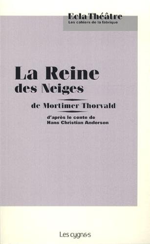 La  reine des neiges