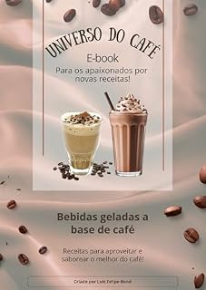 Livro O Universo do Café: Bebidas Geladas
