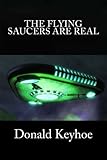 The Flying Saucers are Real