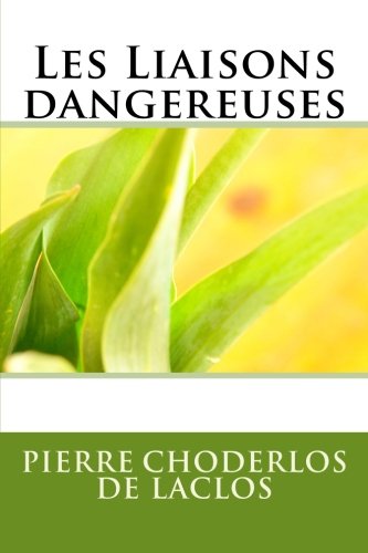 Les Liaisons dangereuses