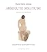 Absolute Solitude: Selected Poems by Dulce Maria Loynaz, James O'Connor