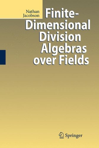 Finite-Dimensional Division Algebras over Fields (Die Grundlehren der Mathematischen Wissenschaften)