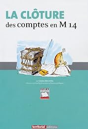 La  clôture des comptes en M 14