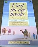 Until the Day Breaks\Lilias Tr (1994 publication)