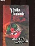 Justice imminente (Thriller) by