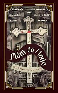 Livro Além do Medo: Contos de Vida ou Morte