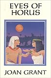 Front cover for the book Eyes Of Horus by Joan Grant