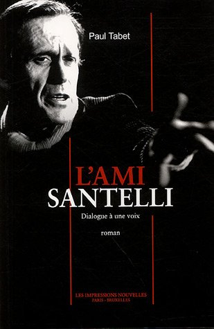L' ami Santelli