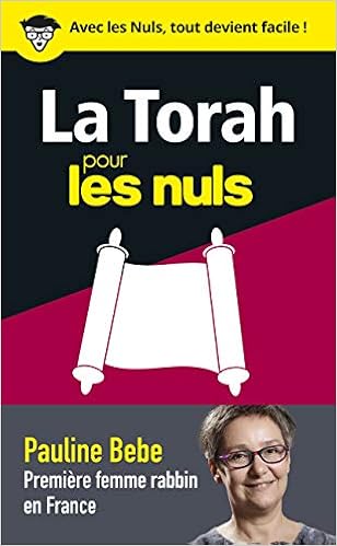 La Torah Pour Les Nuls En 50 Notions Cles Bebe Pauline Amazon Com Books