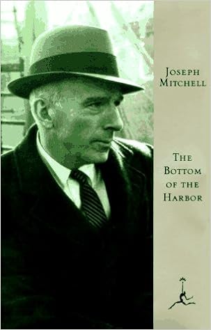The Bottom Of The Harbor Modern Library Joseph Mitchell -