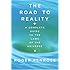 The Road to Reality : A Complete Guide to the Laws of the Universe