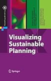 Visualizing Sustainable Planning (X.media.publishing) by